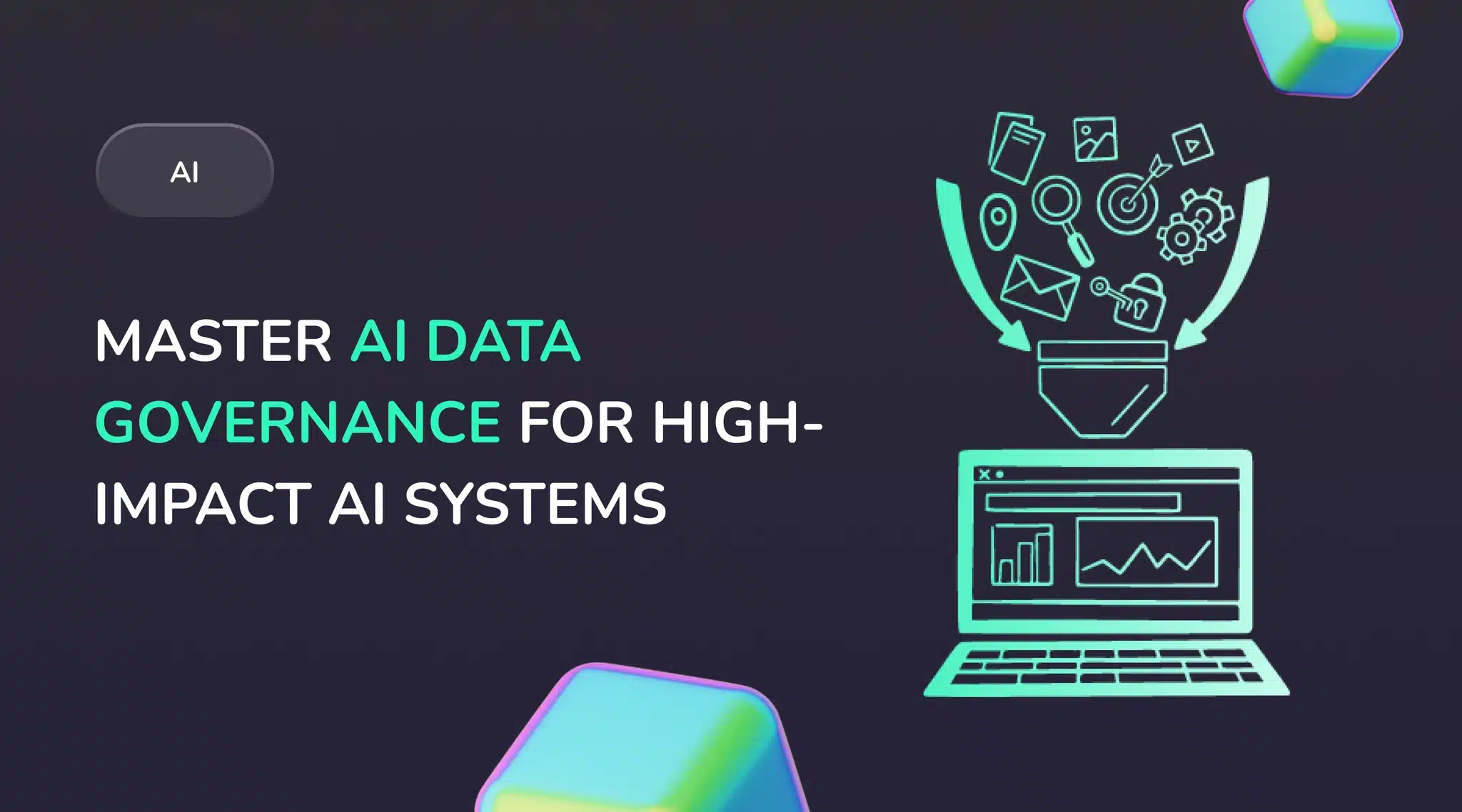 AI Data Governance: Why Your AI Is Only as Good as the Data Governance Behind It