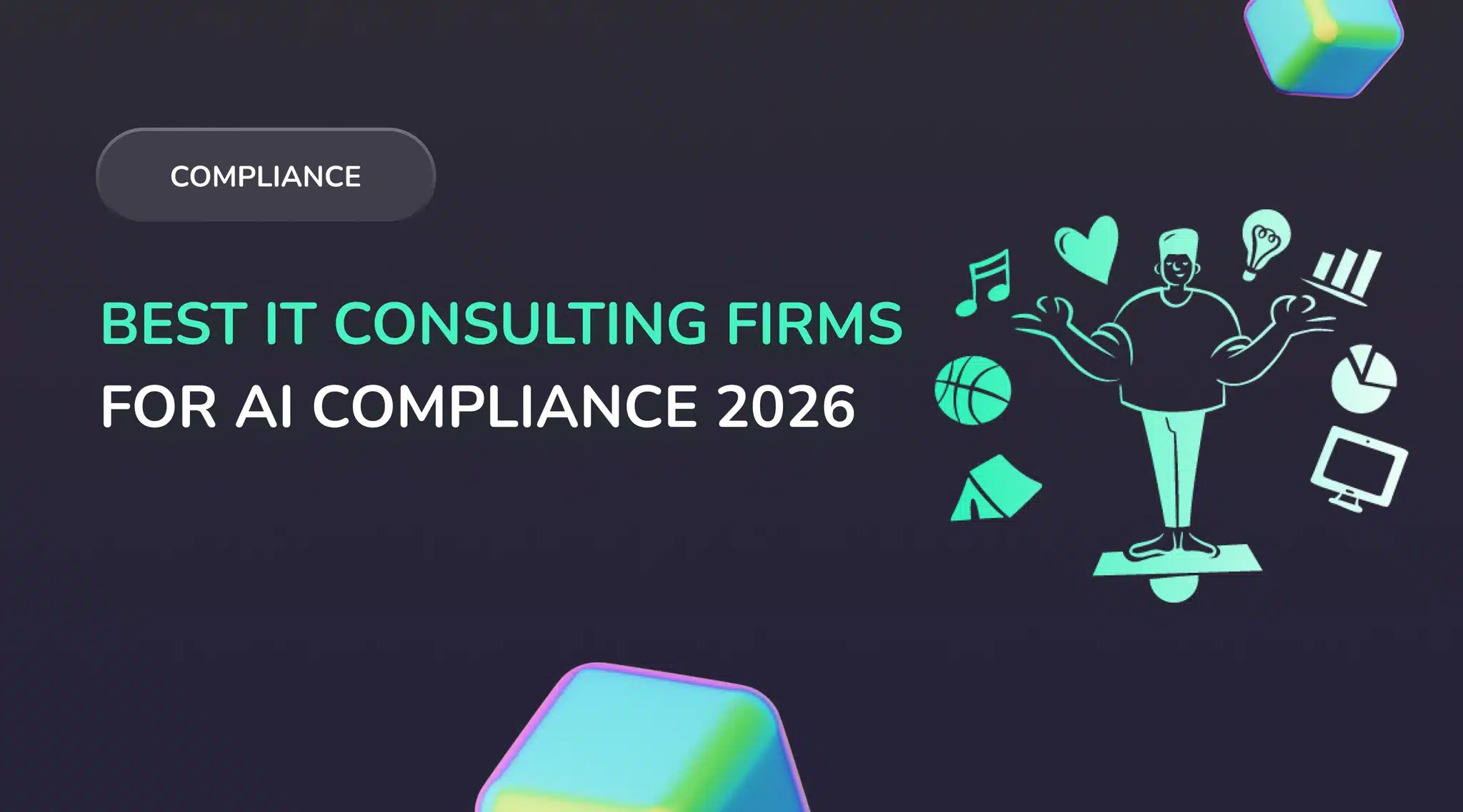 Best IT Consulting Firms for AI Compliance 2026